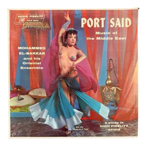 Mohammed El-Bakkar Port Said Music of the Middle East AFLP 1833 Vinyl Record